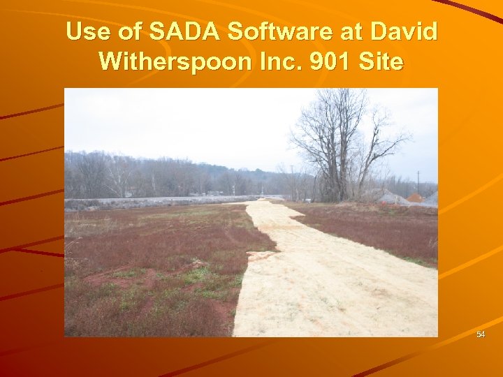 Use of SADA Software at David Witherspoon Inc. 901 Site 54 
