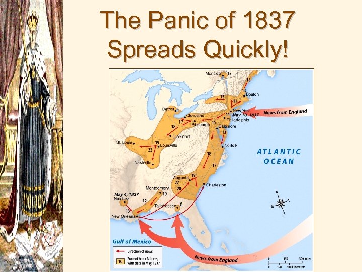 The Panic of 1837 Spreads Quickly! 