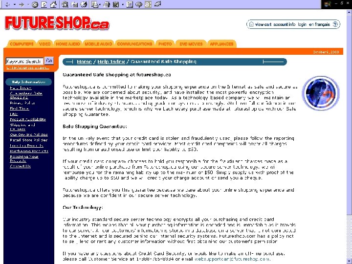 Future Shop Guaranteed Safe Shopping e-Business Projects Yogi Schulz File: case_studies. PPT 26 
