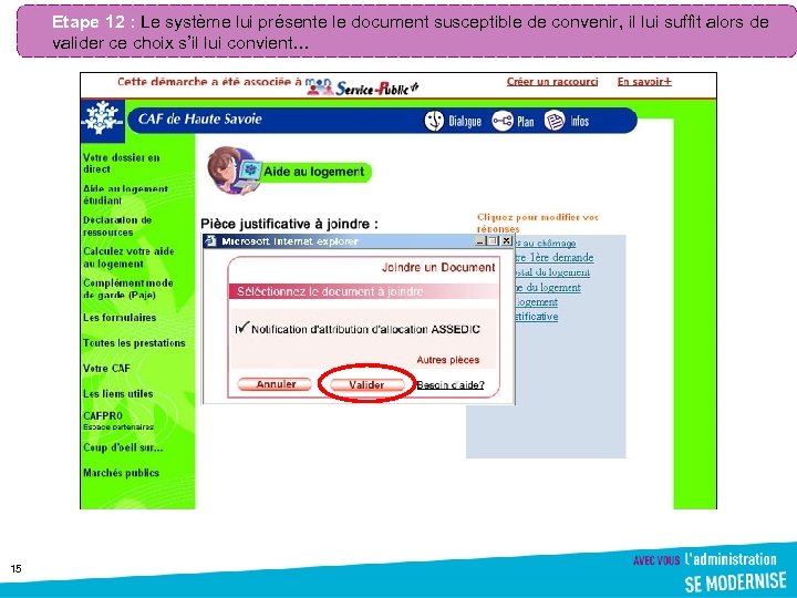 Etape 12 : Le système lui présente le document susceptible de convenir, il lui