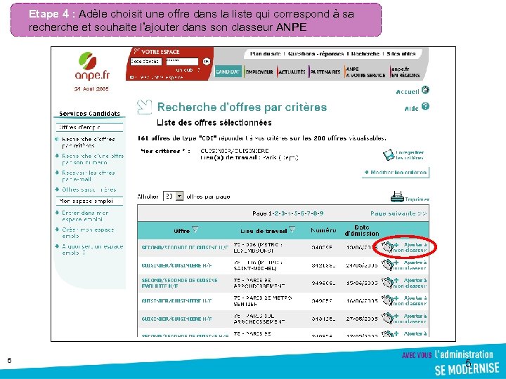 Etape 4 : Adèle choisit une offre dans la liste qui correspond à sa