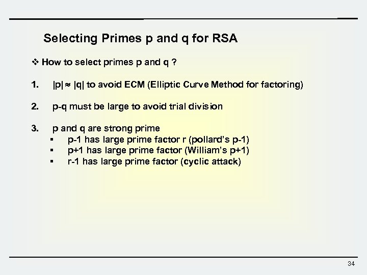 Selecting Primes p and q for RSA v How to select primes p and