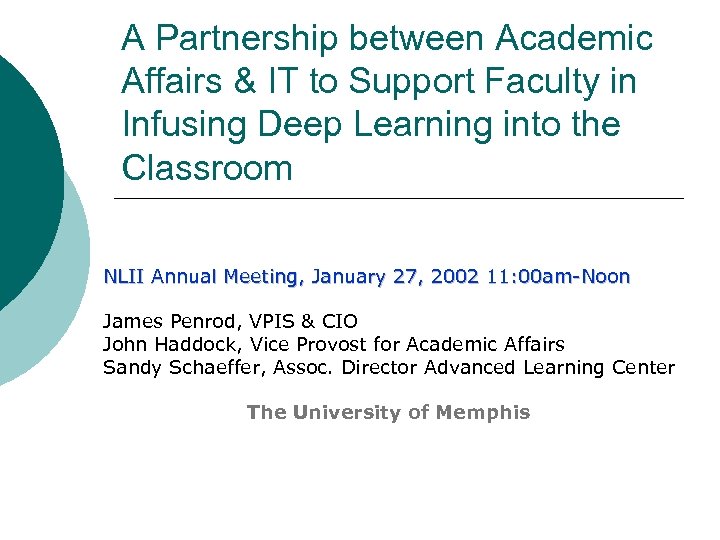A Partnership between Academic Affairs & IT to Support Faculty in Infusing Deep Learning