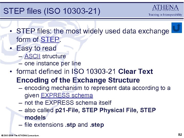 STEP files (ISO 10303 -21) • STEP files: the most widely used data exchange