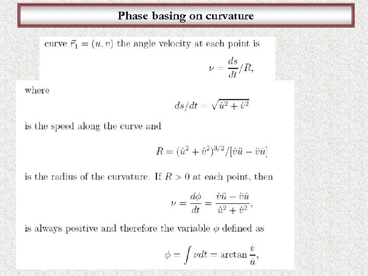 Phase basing on curvature 