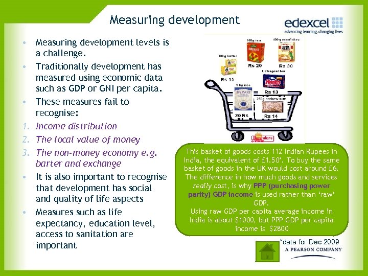 Measuring development • Measuring development levels is a challenge. • Traditionally development has measured