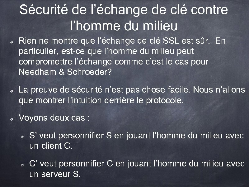 Sécurité de l’échange de clé contre l’homme du milieu Rien ne montre que l’échange