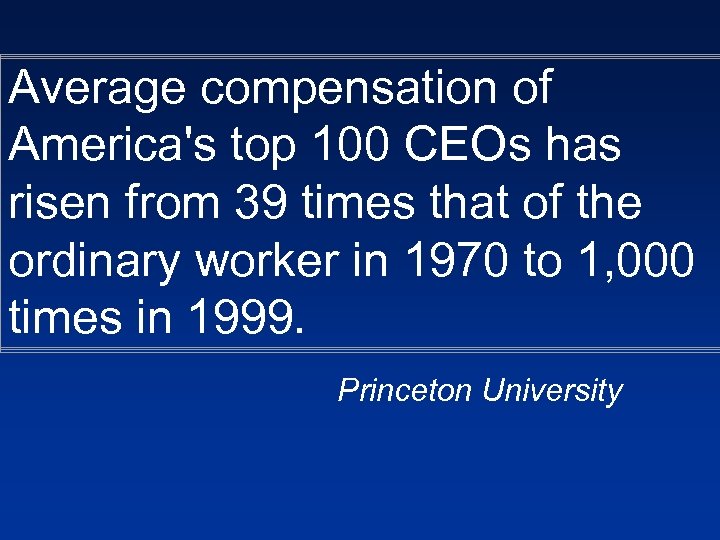 Average compensation of America's top 100 CEOs has risen from 39 times that of