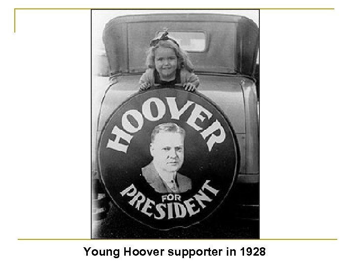 Young Hoover supporter in 1928 