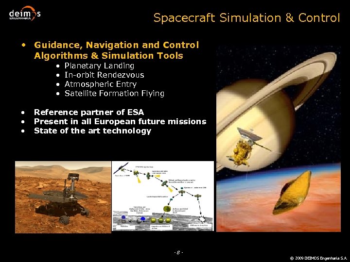 Spacecraft Simulation & Control • Guidance, Navigation and Control Algorithms & Simulation Tools •