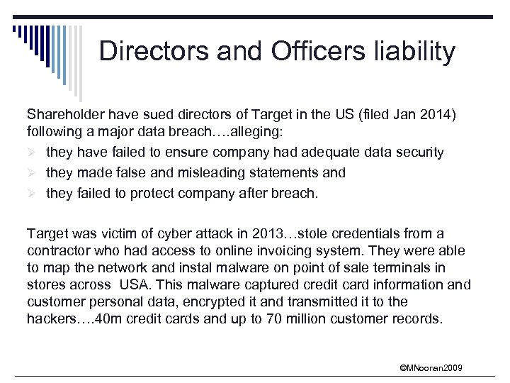 Directors and Officers liability Shareholder have sued directors of Target in the US (filed