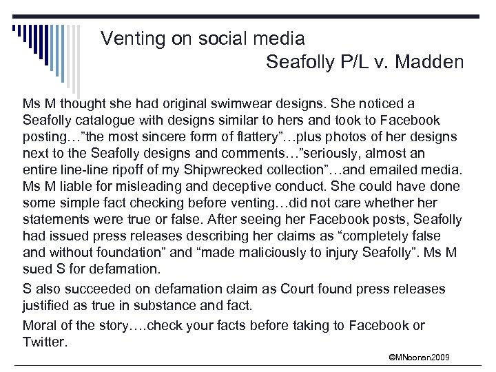 Venting on social media Seafolly P/L v. Madden Ms M thought she had original