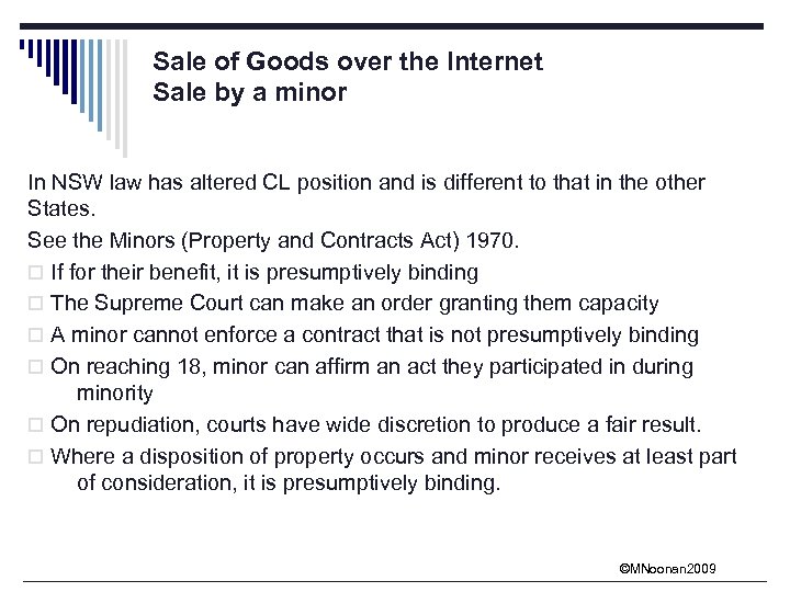 Sale of Goods over the Internet Sale by a minor In NSW law has