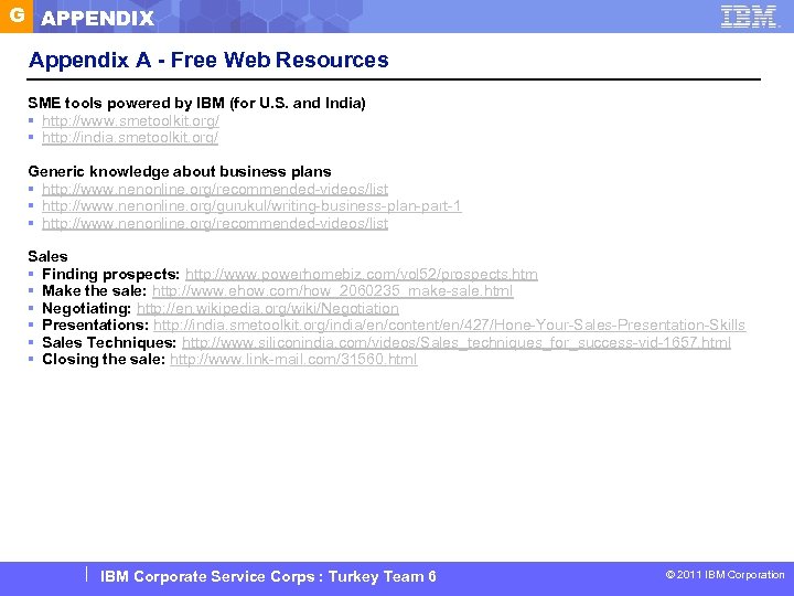 G APPENDIX Appendix A - Free Web Resources SME tools powered by IBM (for