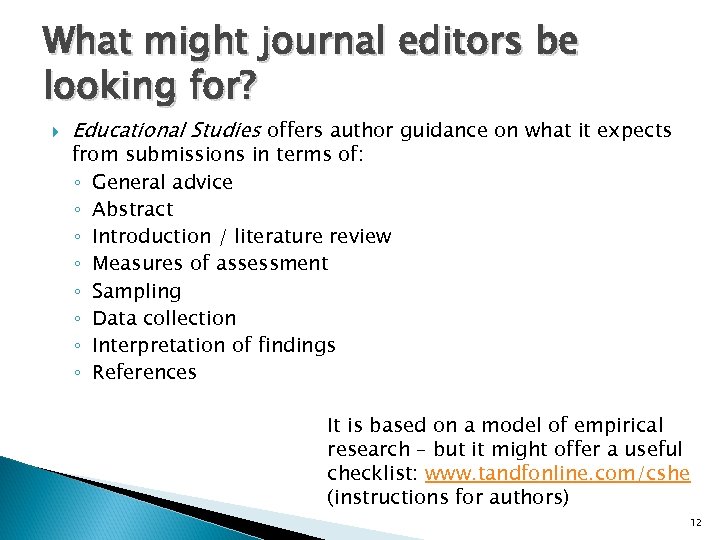 What might journal editors be looking for? Educational Studies offers author guidance on what
