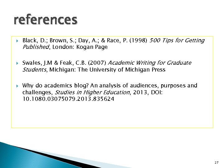 references Black, D. ; Brown, S. ; Day, A. ; & Race, P. (1998)