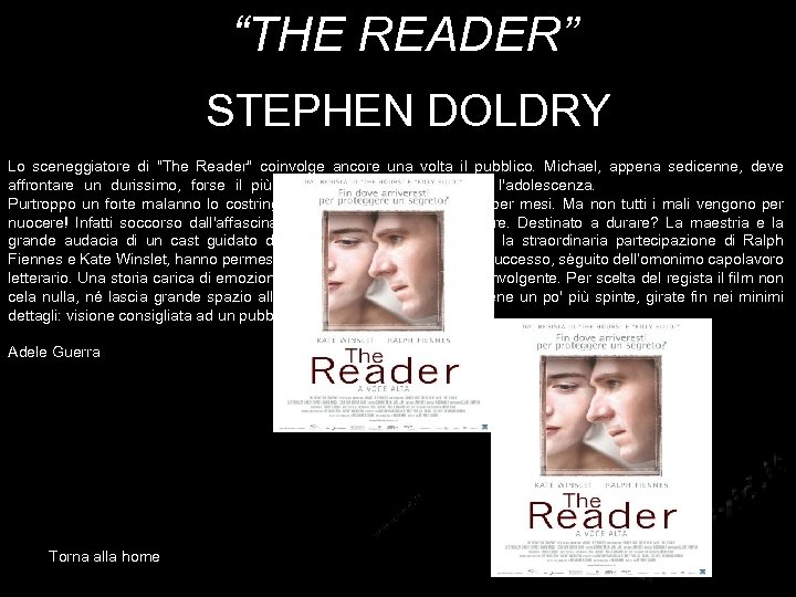 “THE READER” STEPHEN DOLDRY Lo sceneggiatore di 