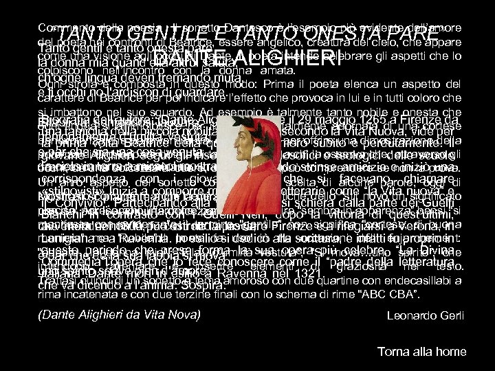 Commento della poesia : Il sonetto Dantesco è l’esempio più evidente dell’amore del poeta