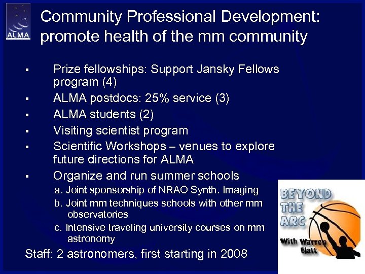 Community Professional Development: promote health of the mm community § § § Prize fellowships: