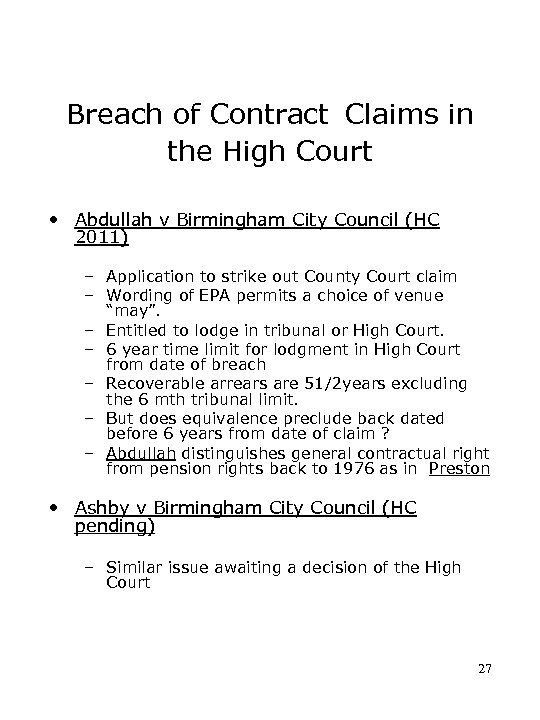 Breach of Contract Claims in the High Court • Abdullah v Birmingham City Council