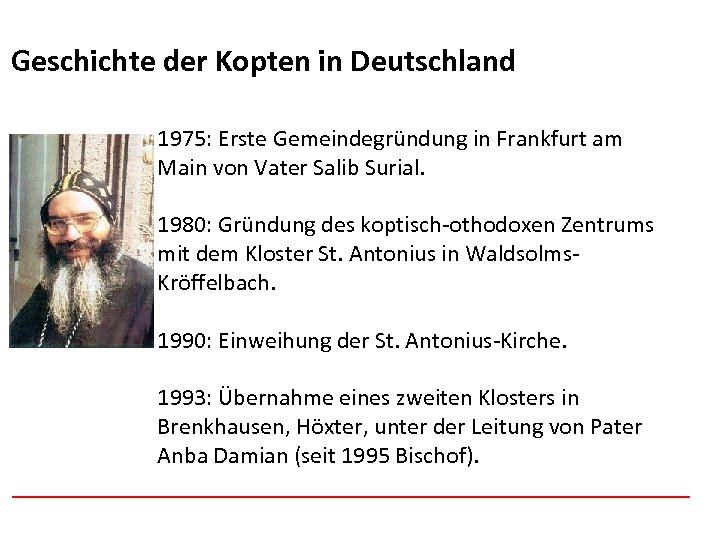 Afghanistan Geschichte der Kopten in Deutschland 1975: Erste Gemeindegründung in Frankfurt am Main von