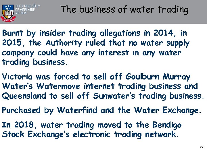 The business of water trading Burnt by insider trading allegations in 2014, in 2015,