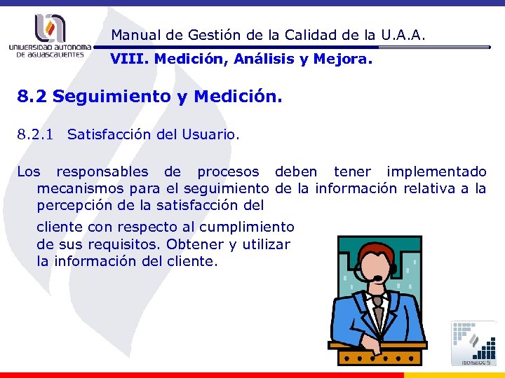Manual de Gestión de la Calidad de la U. A. A. VIII. Medición, Análisis
