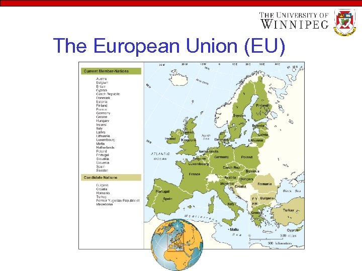 The European Union (EU) 