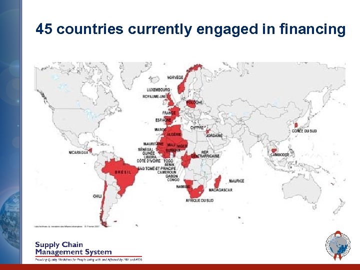 45 countries currently engaged in financing 