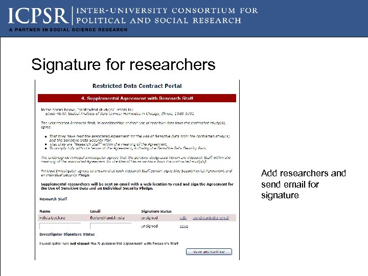 Signature for researchers Add researchers and send email for signature 