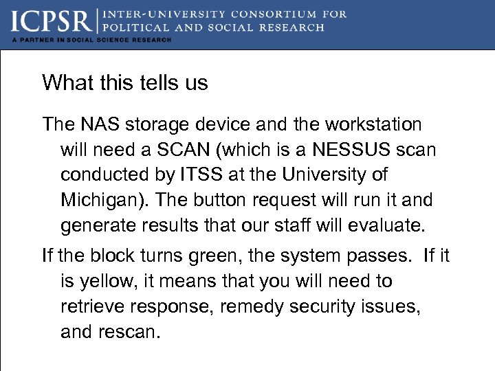 What this tells us The NAS storage device and the workstation will need a