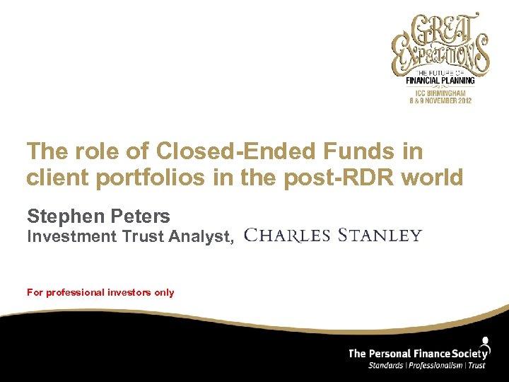 The Role Of Closed-Ended Funds In Client Portfolios