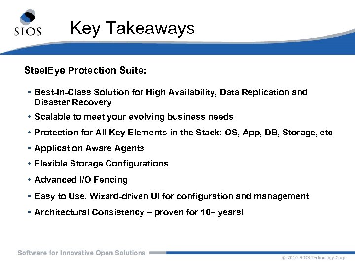 Key Takeaways Steel. Eye Protection Suite: • Best-In-Class Solution for High Availability, Data Replication