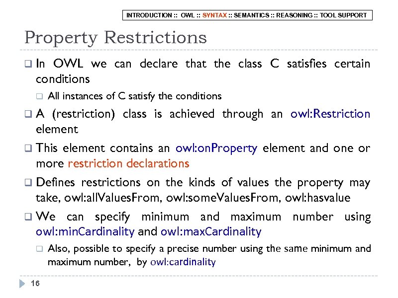 INTRODUCTION : : OWL : : SYNTAX : : SEMANTICS : : REASONING :