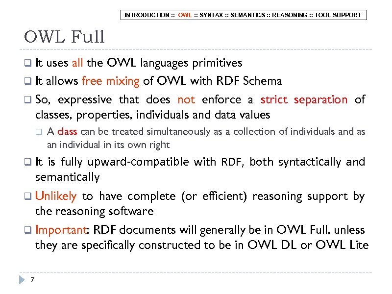 INTRODUCTION : : OWL : : SYNTAX : : SEMANTICS : : REASONING :