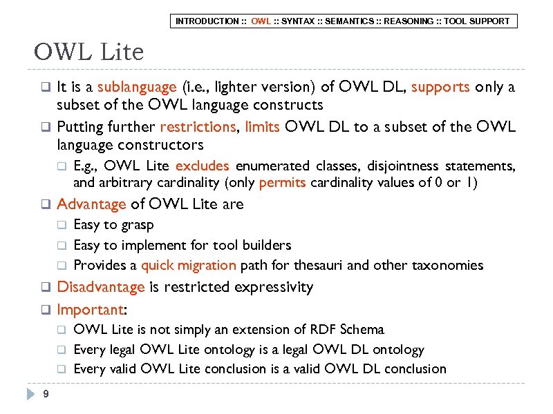 INTRODUCTION : : OWL : : SYNTAX : : SEMANTICS : : REASONING :