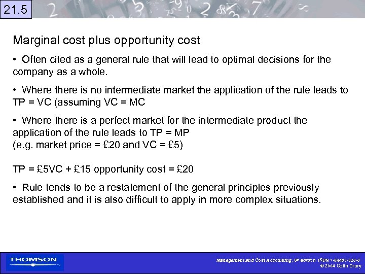 21. 5 Marginal cost plus opportunity cost • Often cited as a general rule