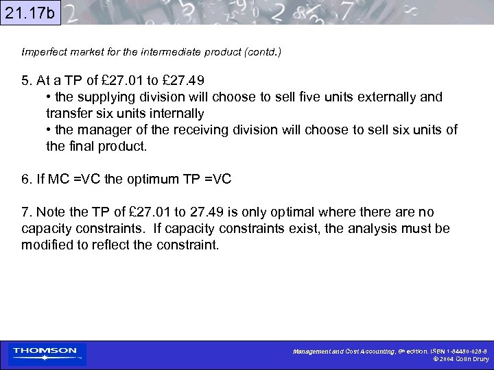 21. 17 b Imperfect market for the intermediate product (contd. ) 5. At a