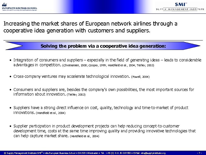 Increasing the market shares of European network airlines through a cooperative idea generation with