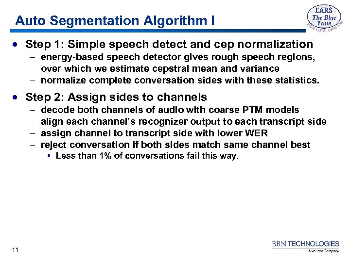 Auto Segmentation Algorithm I · Step 1: Simple speech detect and cep normalization –