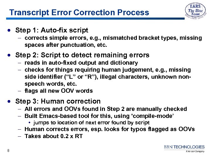 Transcript Error Correction Process · Step 1: Auto-fix script – corrects simple errors, e.