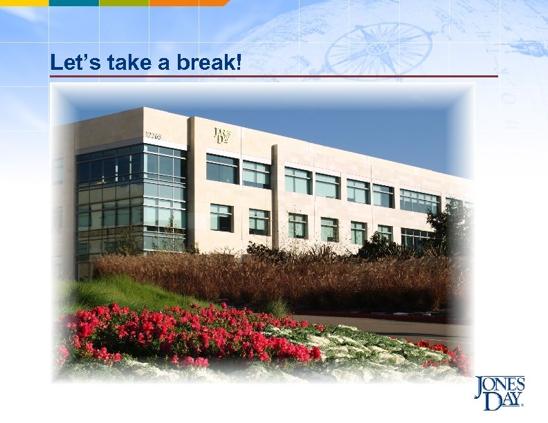 Let’s take a break! 