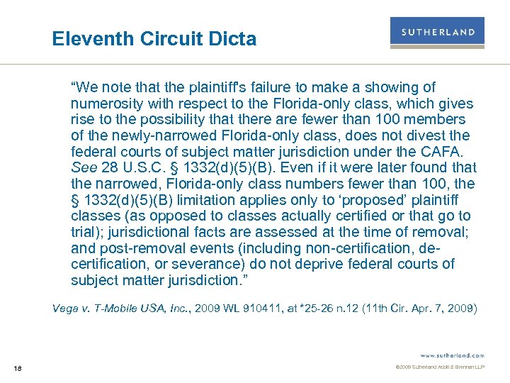 Eleventh Circuit Dicta “We note that the plaintiff's failure to make a showing of