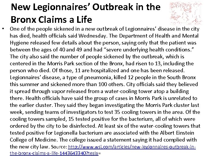 New Legionnaires’ Outbreak in the Bronx Claims a Life • One of the people