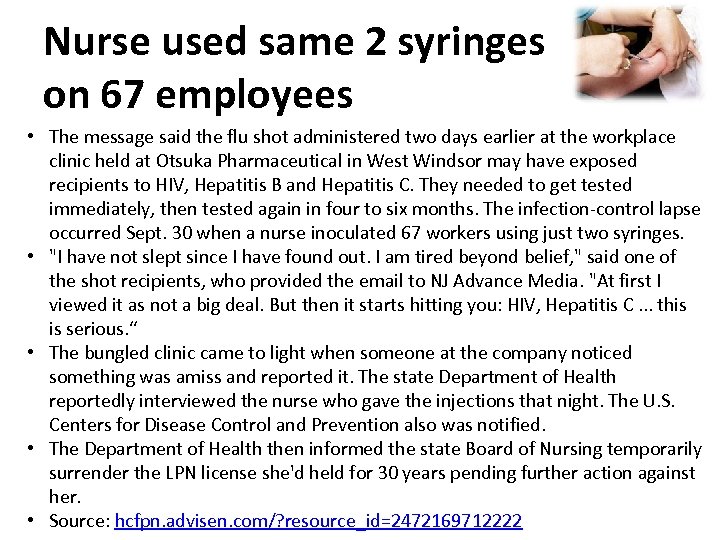 Nurse used same 2 syringes on 67 employees • The message said the flu