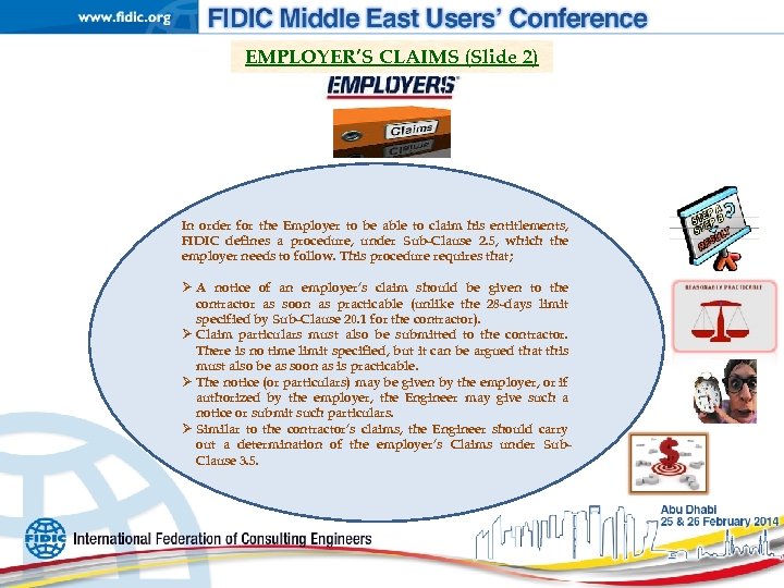 EMPLOYER’S CLAIMS (Slide 2) In order for the Employer to be able to claim