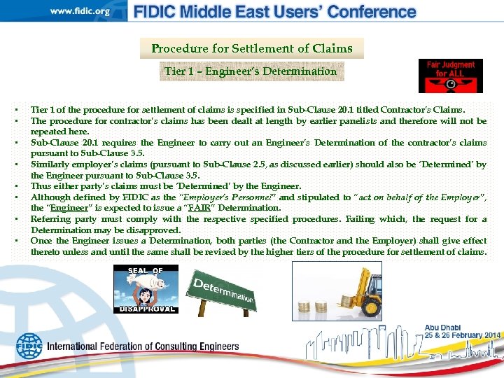 Procedure for Settlement of Claims Tier 1 – Engineer’s Determination • • Tier 1