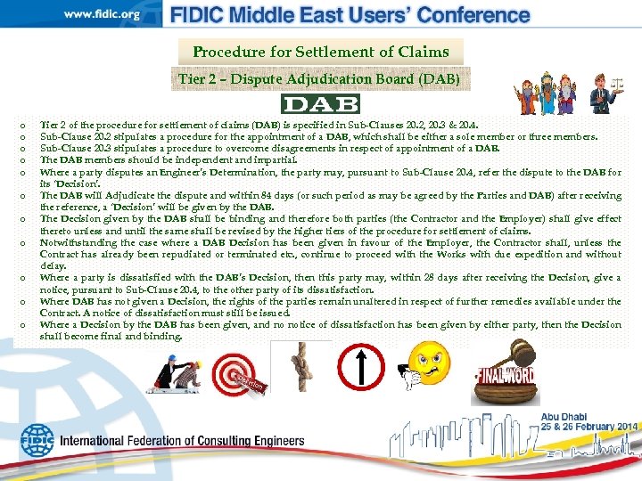 Procedure for Settlement of Claims Tier 2 – Dispute Adjudication Board (DAB) o o