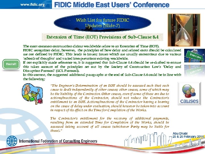 Wish List for future FIDIC Updates (Slide-7) Extension of Time (EOT) Provisions of Sub-Clause