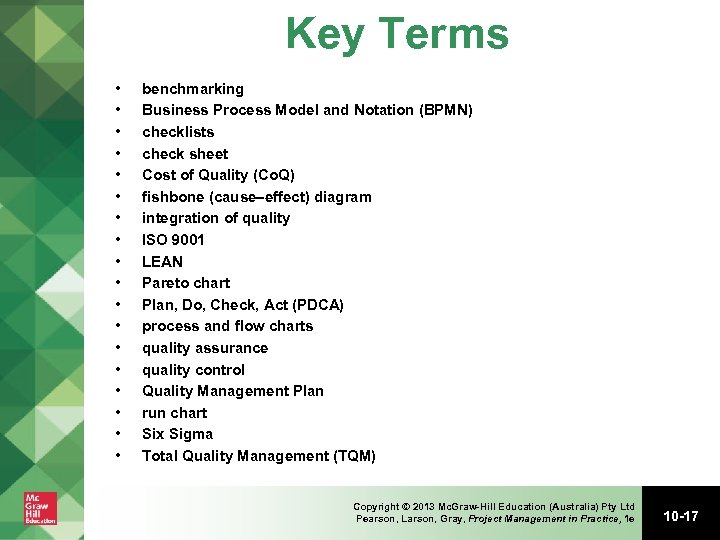 Key Terms • • • • • benchmarking Business Process Model and Notation (BPMN)